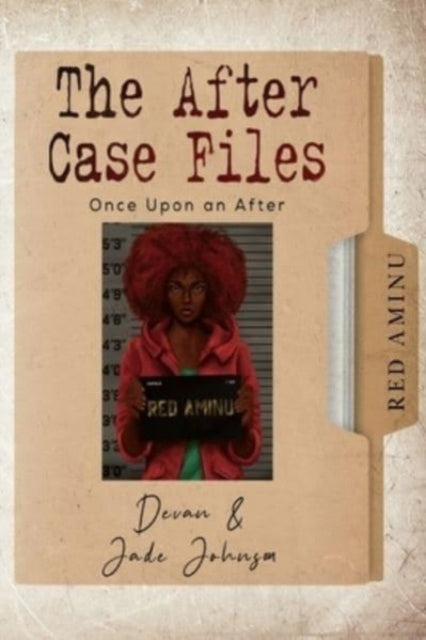 Book cover of: After Case Files: Red Aminu