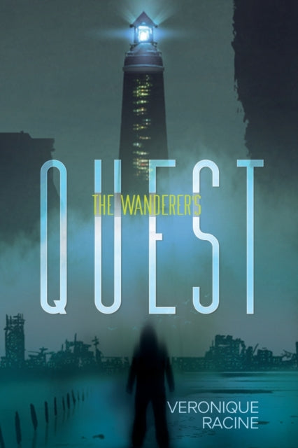 Book cover of: Wanderer's Quest. By: Veronique Racine