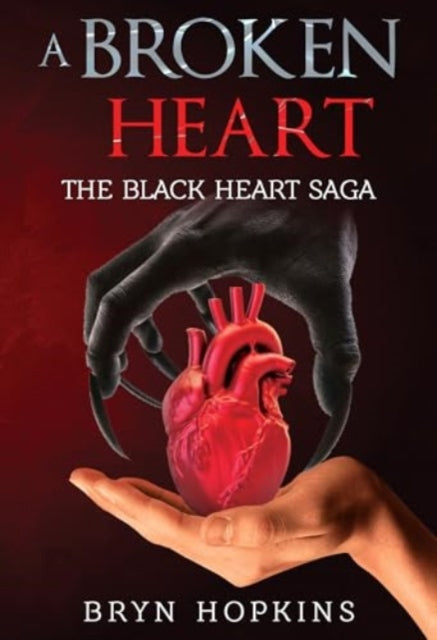 Book cover of: Broken Heart: The Black Heart Saga Book One