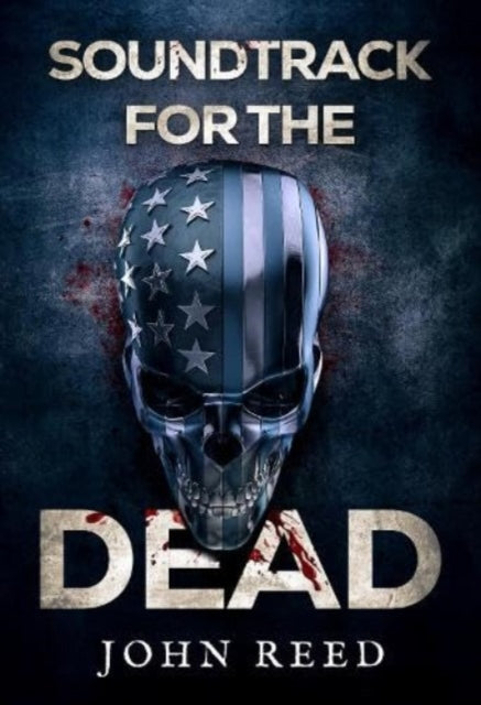 Book cover of: Soundtrack for the Dead. By: John Reed