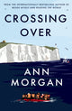 Book cover of: Crossing Over. By: Ann Morgan