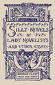 Book cover of: Silly Novels by Lady Novelists and Other Essays. By: George Eliot