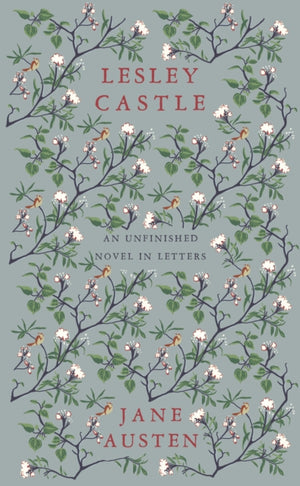 Lesley Castle, An Unfinished Novel in Letters