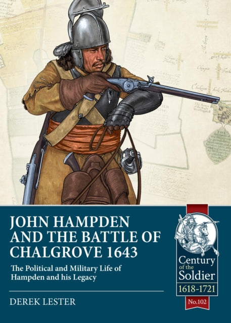 Book cover of: John Hampden and the Battle of Chalgrove 1643. By: Derek Lester