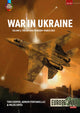 War in Ukraine Volume 6, The Air War February-March 2022 9781804515785 Tom Cooper