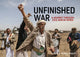 Book cover of: Unfinished War. By: Asmaa Waguih