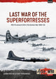 Book cover of: Last War of the Superfortresses. By: Leonid Krylov