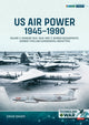 Book cover of: US Air Power, 1945-1990 Volume 2 Bombers 1945-1949