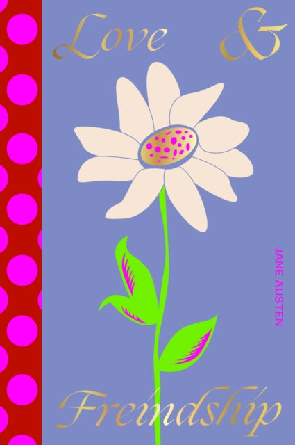 Book cover of: Love and Freindship. By: Jane Austen