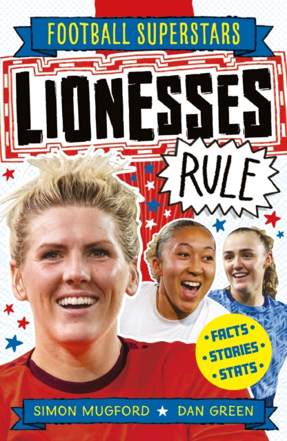 Book cover of: Football Superstars: Lionesses Rule. By: Simon Mugford