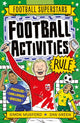 Book cover of: Football Superstars: Football Activities Rule. By: Simon Mugford