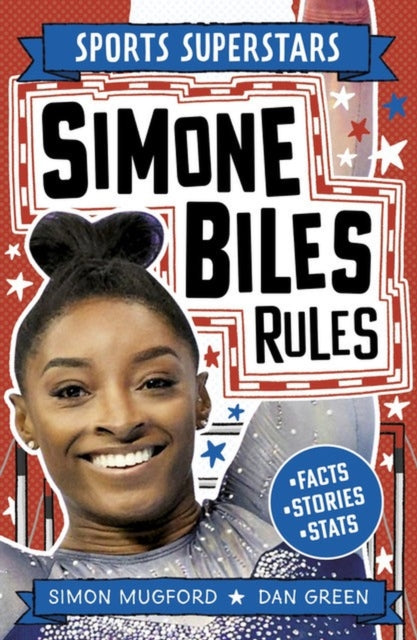 Book cover of: Sports Superstars: Simone Biles Rules