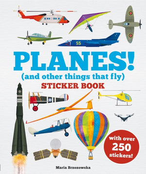 Planes! Sticker Book, (And Other Things That Fly)