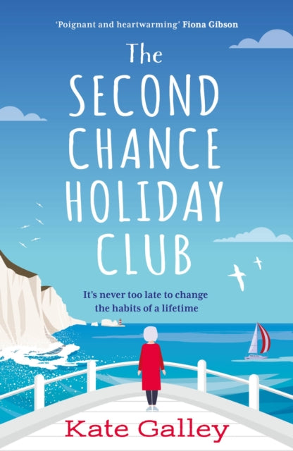 Second Chance Holiday Club 9781804542231 Kate Galley