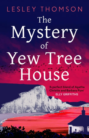 Mystery of Yew Tree House, The gripping, must-read psychological procedural set during WWII for fans of Elly Griffiths