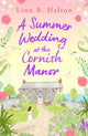 Book cover of: Summer Wedding at the Cornish Manor. By: Linn B. Halton