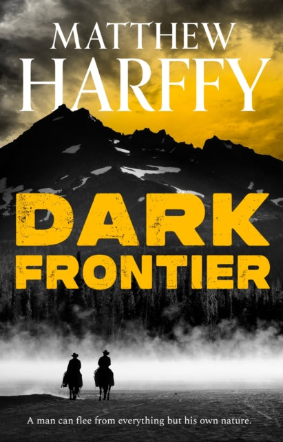 Book cover of: Dark Frontier. By: Matthew Harffy