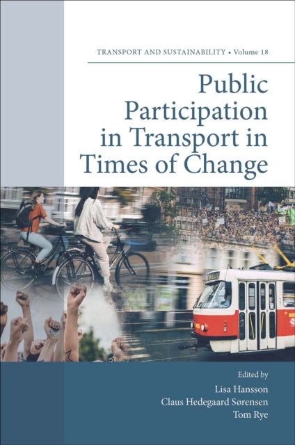 Book cover of: Public Participation in Transport in Times of Change. By: Lisa Hansson