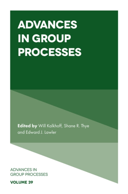 Book cover of: Advances in Group Processes. By: Will Kalkhoff