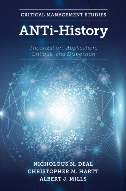 Book cover of: ANTi-History. By: Nicholous M. Deal