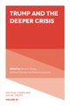Book cover of: Trump and the Deeper Crisis. By: Kevin A. Young