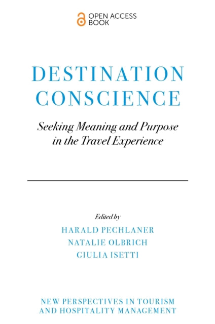 Book cover of: Destination Conscience. By: Harald Pechlaner