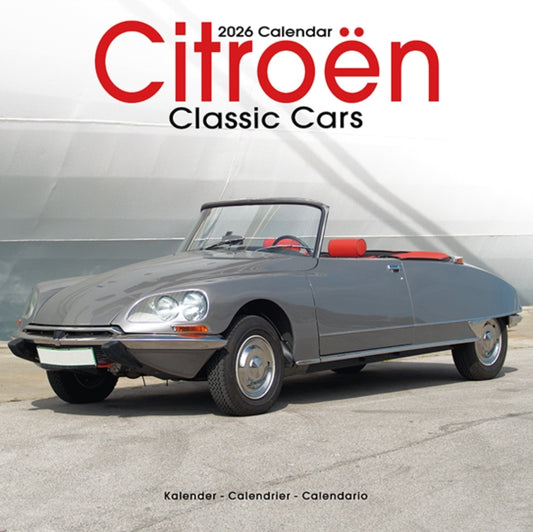 Book cover of: Citroen Classic Cars Calendar 2026  Square Car Wall Calendar - 16 Month