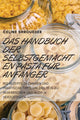 Book cover of: Handbuch Der Selbstgemachten Pasta Fur Anfanger