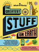 Book cover of: Greatest Stuff on Earth