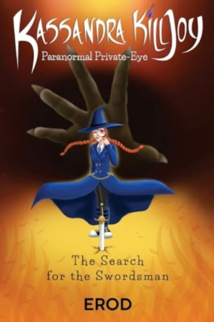 Book cover of: Kassandra Killjoy Paranormal Private-Eye