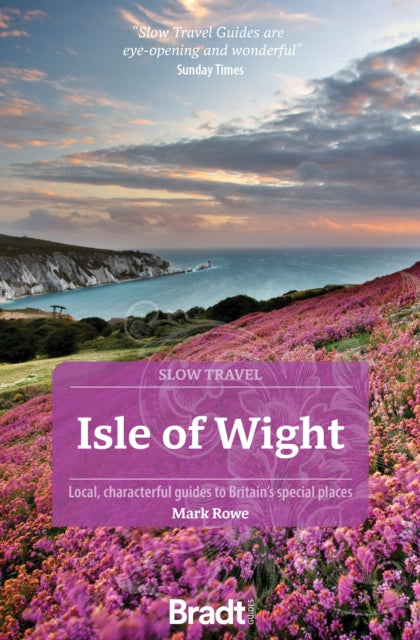 Bradt Slow Travel Guide: Isle of Wight