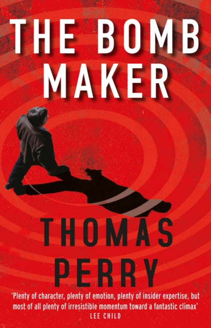 Book cover of: Bomb Maker. By: Thomas Perry