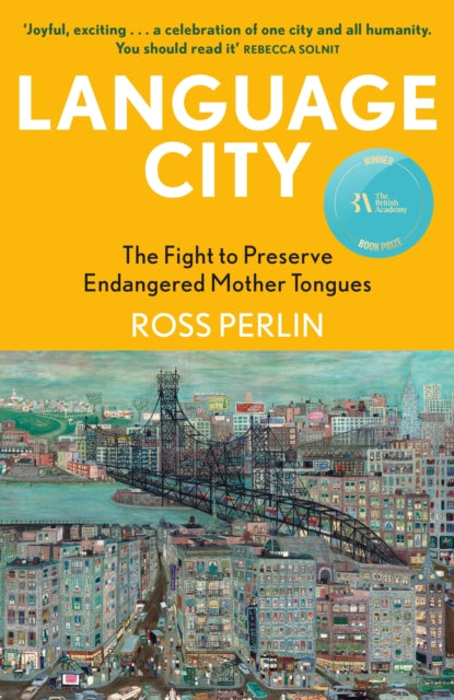 Book cover of: Language City. By: Ross Perlin