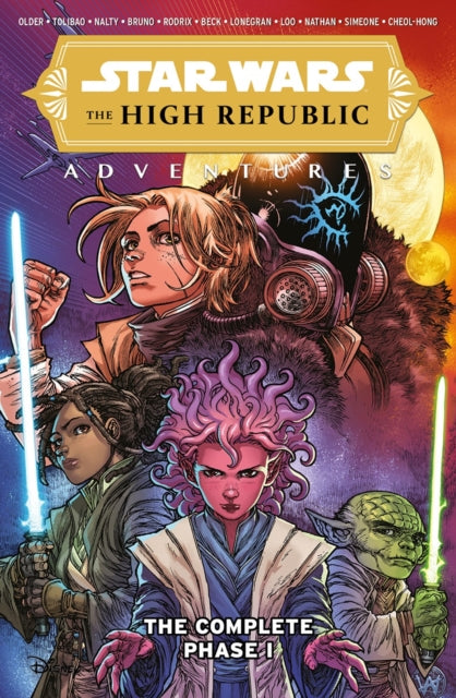 Book cover of: Star Wars The High Republic Adventures: The Complete Phase I. By: Daniel José Older