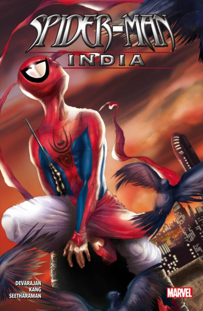 Book cover of: Spider-Man: India. By: Jeevan J. Kang