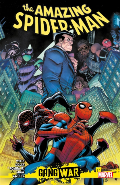 Book cover of: Amazing Spider-Man: Gang War. By: Zeb Wells