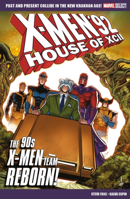 Book cover of: Marvel Select X-Men: House of XCII. By: Steve Foxe