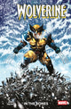 Book cover of: Wolverine Vol. 1: In The Bones