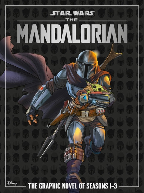 Star Wars: The Mandalorian - The Graphic Novel of Seasons 1-3 9781804913178 FERRARI, ALESSANDRO