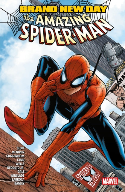 Book cover of: AMAZING SPIDER MAN BRAND NEW DAY. By: SLOTT, DAN