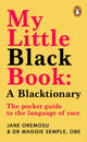 Book cover of: My Little Black Book: A Blacktionary. By: Maggie Semple
