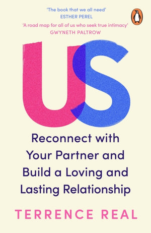 Us, Reconnect with Your Partner and Build a Loving and Lasting Relationship