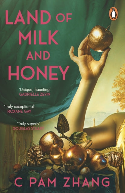 Land of Milk and Honey 9781804945285 C. Pam Zhang