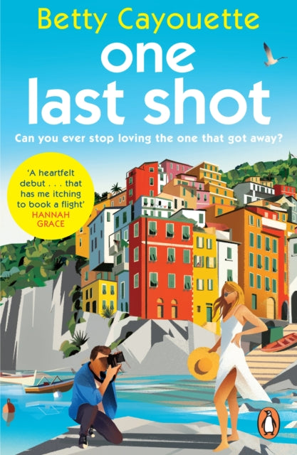 Book cover of: One Last Shot. By: Betty Cayouette