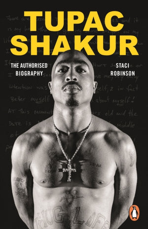 Tupac Shakur, The Authorized Biography
