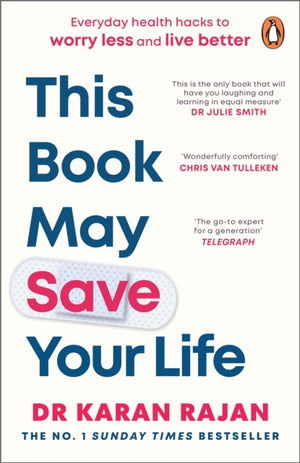 This Book May Save Your Life, Everyday Health Hacks to Worry Less and Live Better
