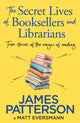 Book cover of: Secret Lives of Booksellers & Librarians