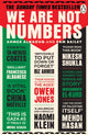 We Are Not Numbers