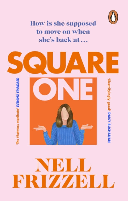Book cover of: Square One. By: Nell Frizzell