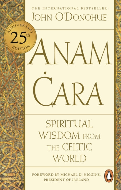 Anam Cara, Spiritual Wisdom from the Celtic World 9781804992548 O'Donohue, John